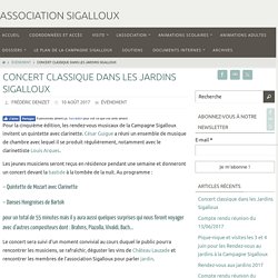Concert classique dans les Jardins Sigalloux - Association Sigalloux