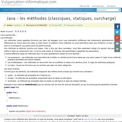 Java - les méthodes (classiques, statiques, surcharge)