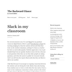 Slack in my classroom – The Backward Glance