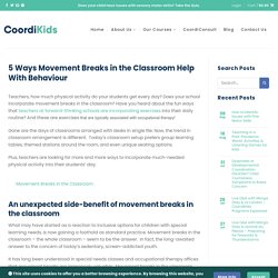 5 Ways Movement Breaks in the Classroom Help With Behaviour