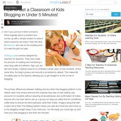 How to Get a Classroom of Kids Blogging in Under 5 Minutes!