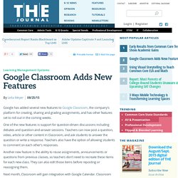 Google Classroom Adds New Features