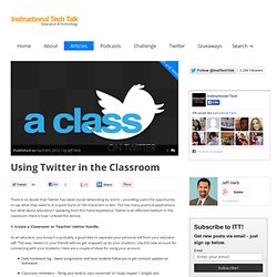 Using Twitter in the Classroom