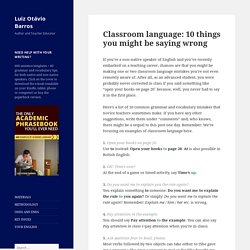 Classroom language for teachers: common mistakes - Luiz Otávio