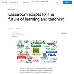 Classroom adapts for the future of learning and teaching