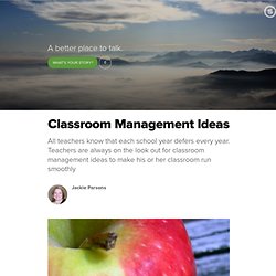 Classroom Management Ideas: Tried, Tested and Proven Ways to Mak