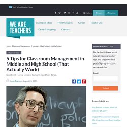 5 Tips for Classroom Management in Middle and High School
