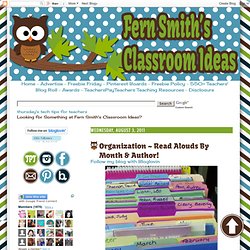 ♥Fern Smith's Classroom Ideas!♥: Organization ~ Read Alouds By Month & Author!