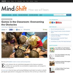 Games in the Classroom: Overcoming the Obstacles