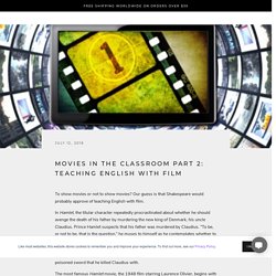 Movies in the Classroom Part 2: Teaching English With Film