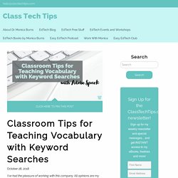 Classroom Tips for Teaching Vocabulary with Keyword Searches