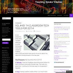 Vol.#49: 14 Classroom Tech Tools for 2014