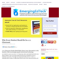 Why Every Student Should Be In a 1:1 Classroom — Emerging Education Technologies
