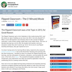 Flipped Classroom – The (1 Minute) Movie