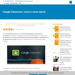 Google Classroom: cos'è e come usarlo - Tutorial Docenti