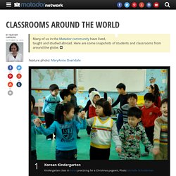 Classrooms around the world