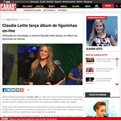 Claudia Leitte lança álbum de figurinhas on-line