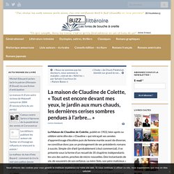 La maison de Claudine Colette: analyse critique, extraits