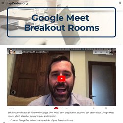 - Google Meet Breakout Rooms