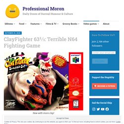 ClayFighter 63⅓: Terrible N64 Fighting Game