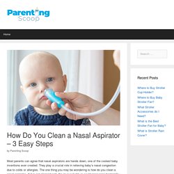Exactly how to utilize nasal aspirator for children?