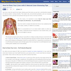 How to Clean Your Liver with 5 Natural Liver-Cleansing Tips