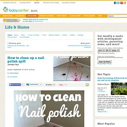 How to clean up a nail polish spill
