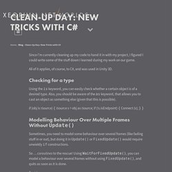 Clean-Up Day: New Tricks with C#