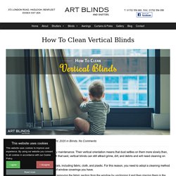 How To Clean Vertical Blinds
