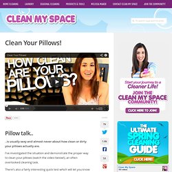 Blog – Clean Your Pillows!