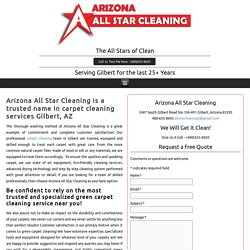 Carpet Cleaner Gilbert AZ. Top Notches Service in Gilbert Area