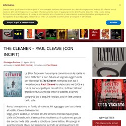 The Cleaner - Paul Cleave (con incipit) - Thriller Cafe