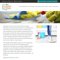 Top-to-bottom Spring House Cleaning Weekend Maids