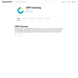 CRP Cleaning (crpcleaning) on Bloglovin’