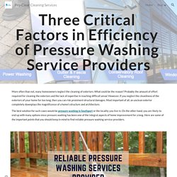 Know Three Critical Factors in Efficiency of Pressure Washing Service Providers