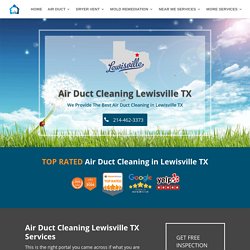 Air Duct Cleaning Lewisville TX - Pure Airways - Affordable Prices