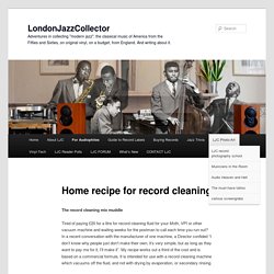 Home recipe for record cleaning