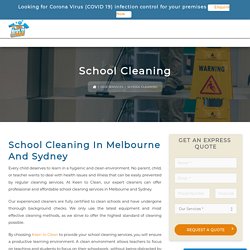 Choose The Best School Cleaning Services in Melbourne