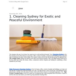 1. Cleaning Sydney for Exotic and Peaceful Environment