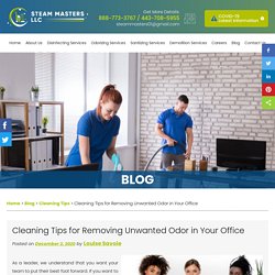 Cleaning Tips for Removing Unwanted Odor in Your Office