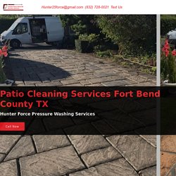 Patio Cleaning Services Fort Bend County TX
