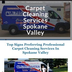 Clean Master - Carpet Cleaning Services Spokane Valley