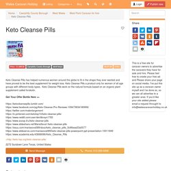 Keto Cleanse Pills - West Point Caravan for hire - Caerphilly County