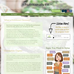 All You Need to Know About Nutritional Cleansing - Nutritionally Fit