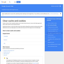 Clear cache and cookies - Google Account Help