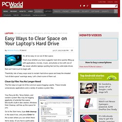 Easy Ways to Clear Space on Your Laptop's Hard Drive