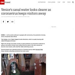 Venice's canal water looks clearer as coronavirus keeps visitors away