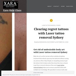 Clearing regret tattoos with Laser tattoo removal Sydney – Xara Skin Clinic