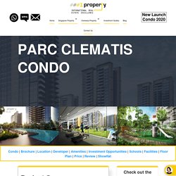 Parc Clematis review [floor plan, brochure & price download] updated 2020
