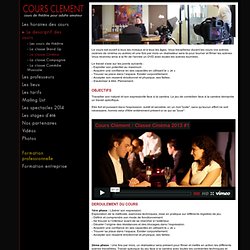 Cours Clément : Cours de théâtre pour amateur à Paris - La classe Cinéma